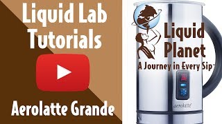 Liquid Lab  Aerolatte Grande Milk Frother [upl. by Trillbee]